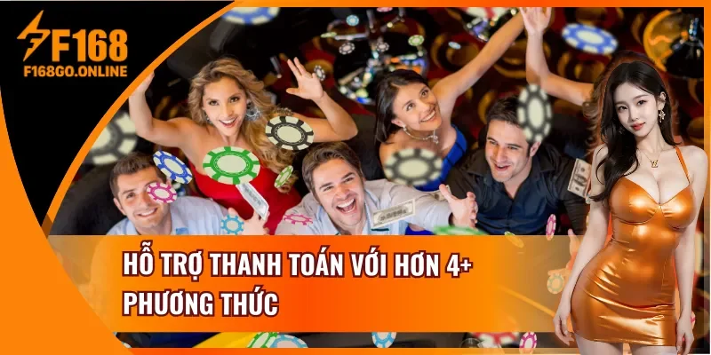 Thanh toán an toàn với nhiều hình thức cực chất cùng F168