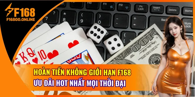 Hoàn Tiền Không Giới Hạn