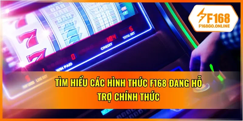 Những kênh liên hệ F168 đang cung cấp chính thức