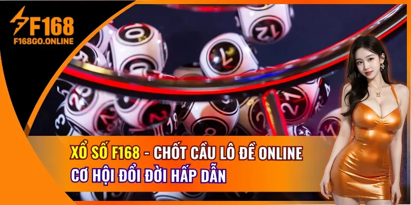Xổ Số F168